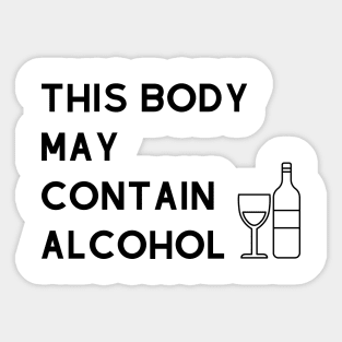 Funny alcohol say Sticker